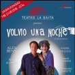 plakt Vrtila se jednou v noci (Teatro la Baita - Argentina)